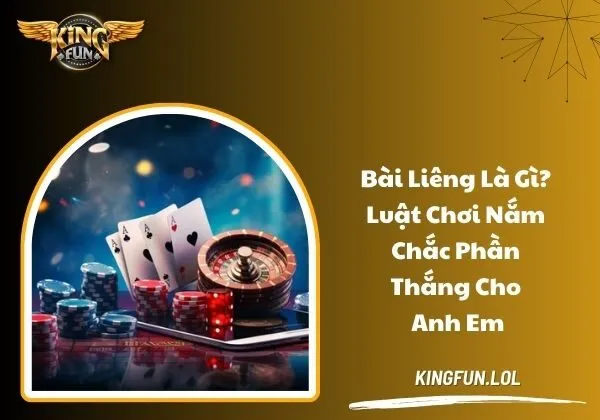 Liêng là gì